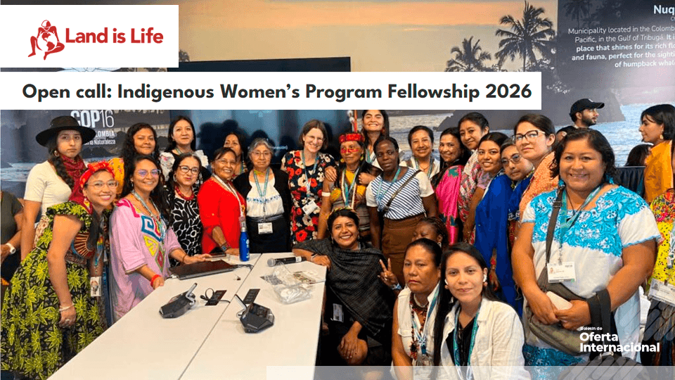Indigenous Women’s Fellowship 2026: formación y apoyo internacional para lideresas indígenas de Bogotá